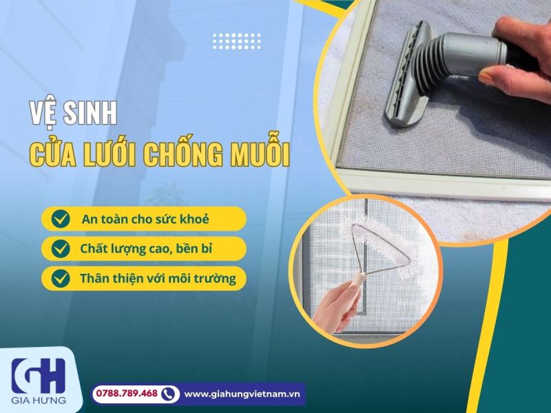 5 Cách Vệ Sinh Cửa Lưới Chống Muỗi Gia Hưng Hiệu Quả Nhất