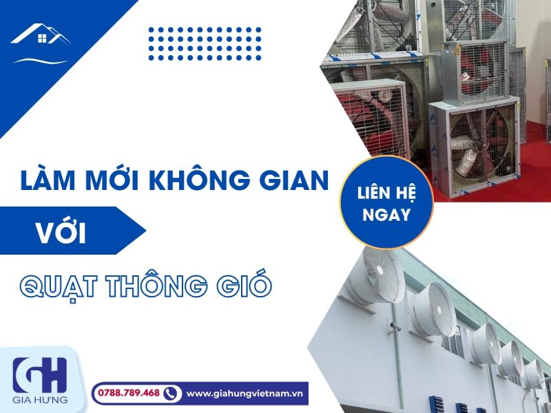Bí Quyết Làm Tươi Mới Không Gian Sống Với Ứng Dụng Của Quạt Thông Gió