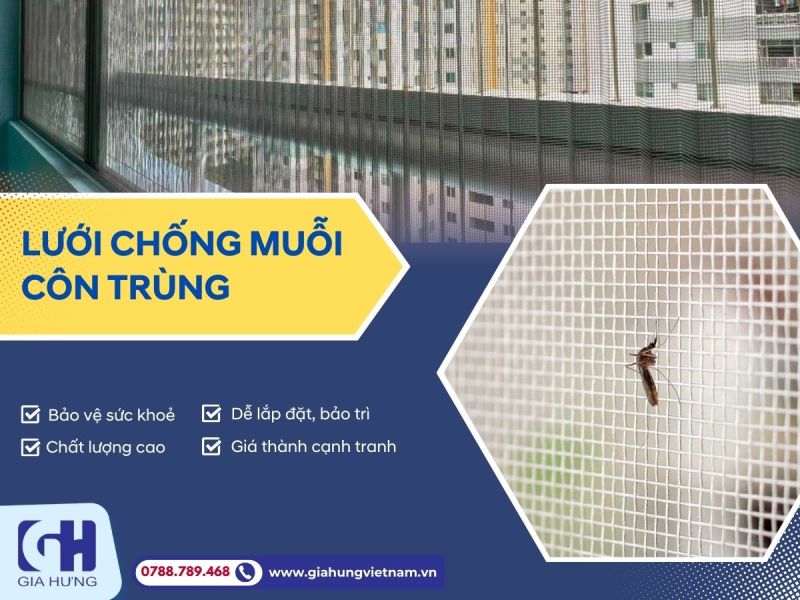 Lưới Chống Muỗi Côn Trùng Bảo Vệ Sức Khỏe Gia Đình Bạn