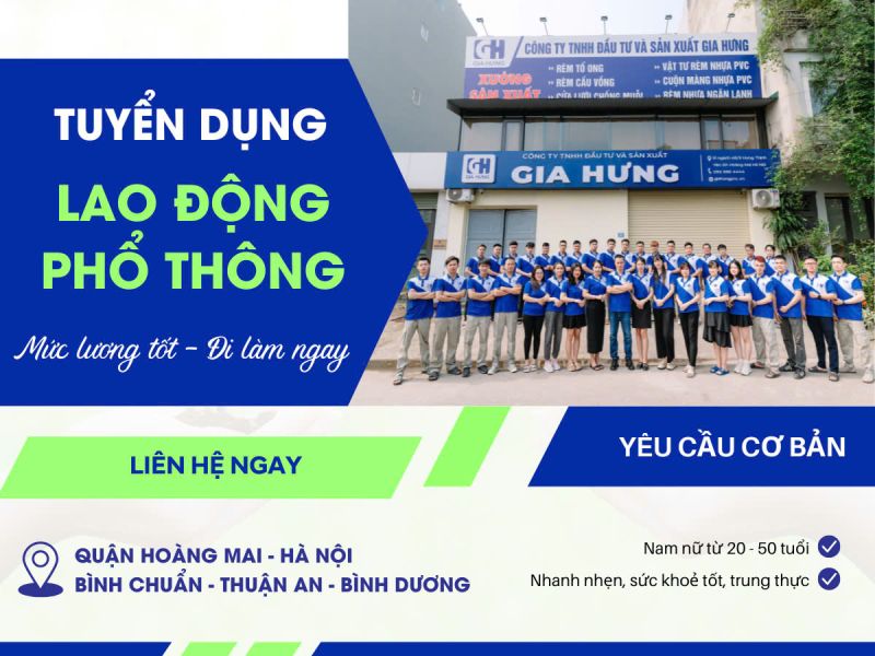 Gia Hưng - Tuyển dụng lao động phổ thông