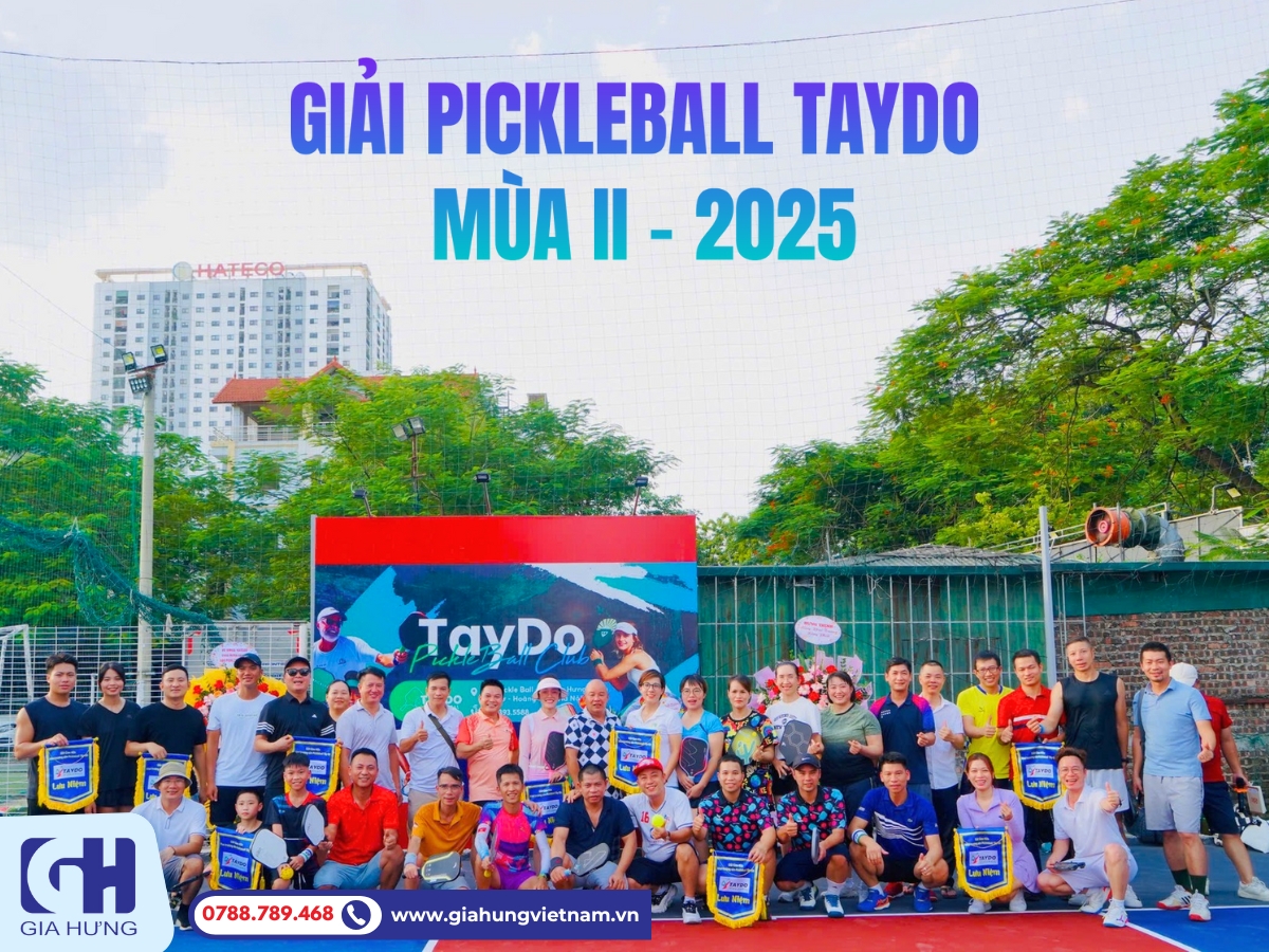 Gia Hưng Đồng Hành Cùng Giải Taydo Pickleball CUP Mùa II - 2025