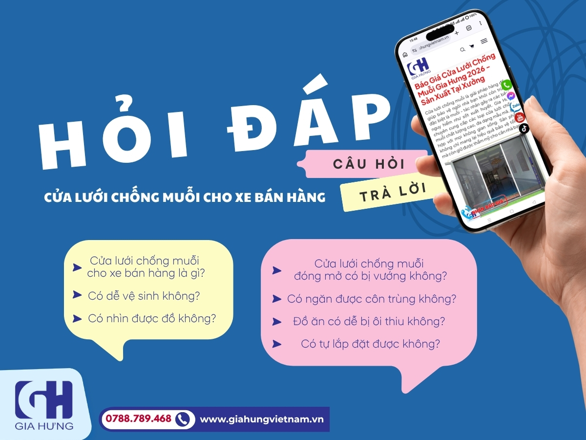 Top 5 Câu Khách Hàng Thường Hỏi Về Cửa Lưới Chống Muỗi Cho Xe Bán Hàng