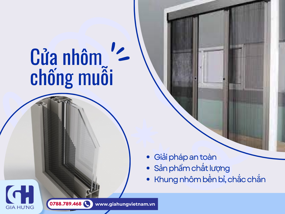 Tìm hiểu 5 Lợi ích của cửa nhôm chống muỗi Gia Hưng