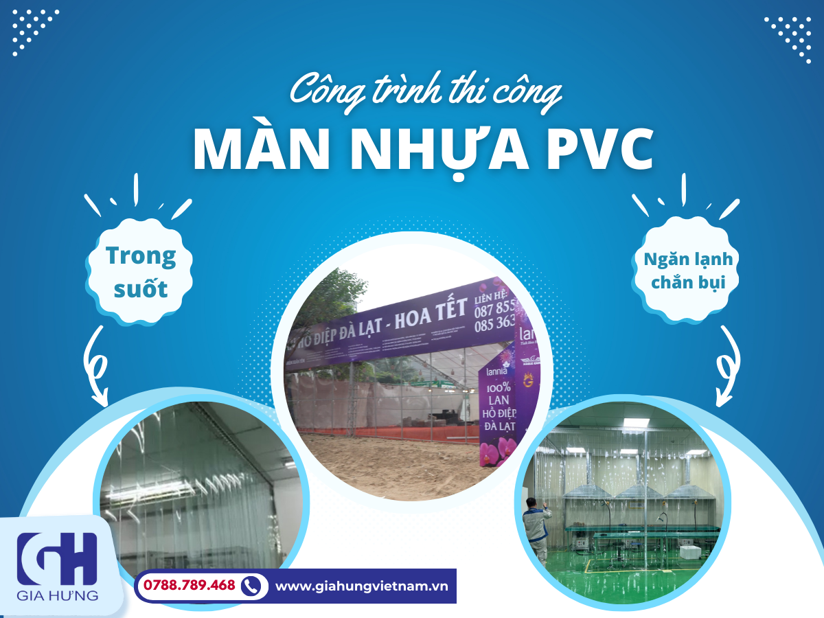 Lý Do Màn Nhựa PVC Gia Hưng Là Lựa Chọn Số 1 Cho Công Trình Của Bạn