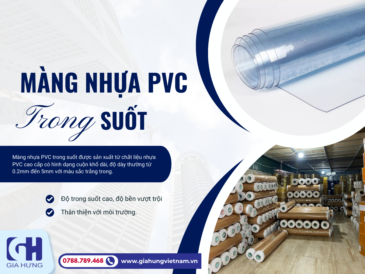 Màng Nhựa PVC Trong Suốt Gia Hưng Có Thật Sự Đa Dụng Như Quảng Cáo