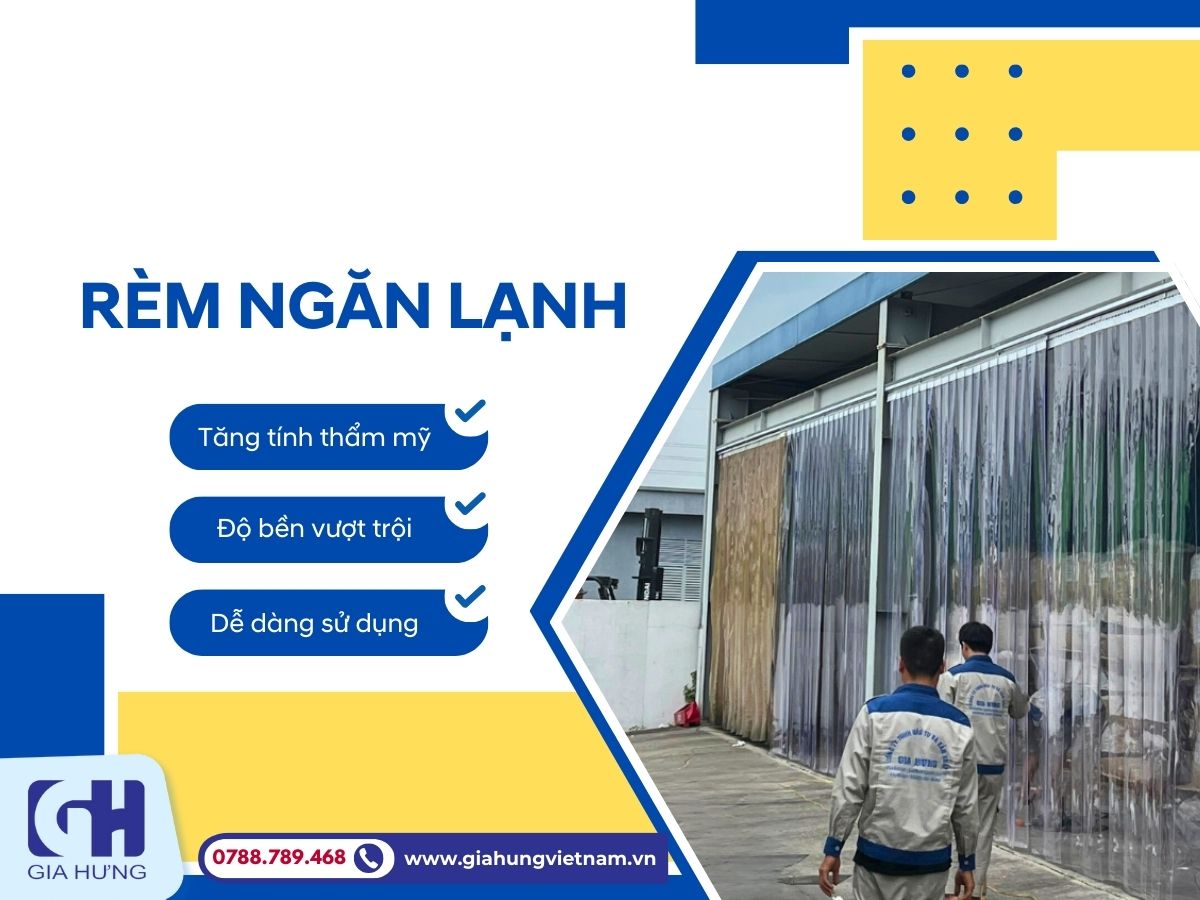 Rèm Ngăn Lạnh Gia Hưng – Chất Lượng Cao, Giá Rẻ, Giúp Bạn Tiết Kiệm Chi Phí