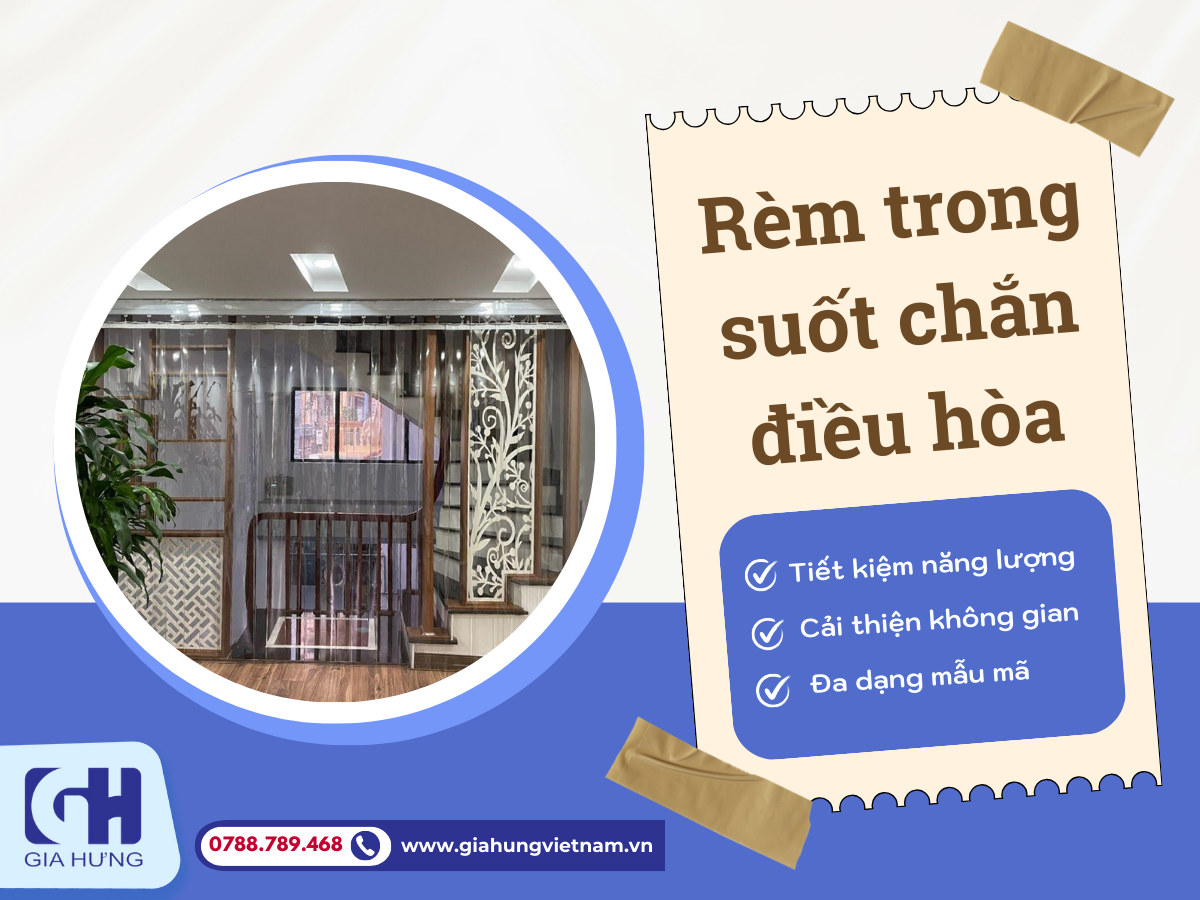 Tìm Hiểu Về Rèm Trong Suốt Chắn Điều Hòa Giá Tốt Tại Gia Hưng