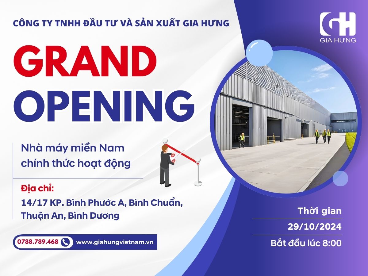 Khai Trương Nhà Máy Miền Nam - Bước Tiến Mới Của Gia Hưng