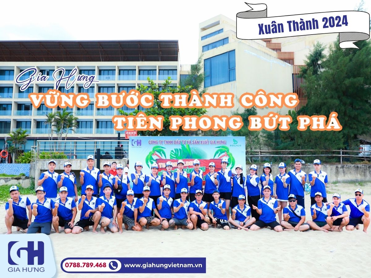 Team Building Hè 2024 – Trải Nghiệm Thú Vị và Ý Nghĩa Tại Gia Hưng