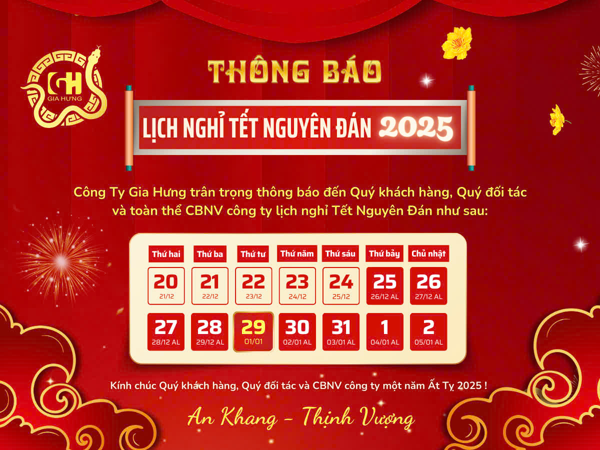 Gia Hưng thông báo lịch nghỉ Tết Nguyên Đán 2025